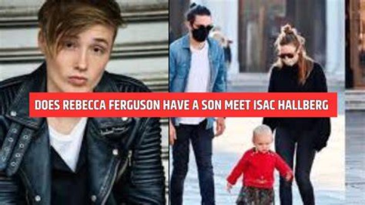 Rebecca Ferguson's Son: Everything We Know