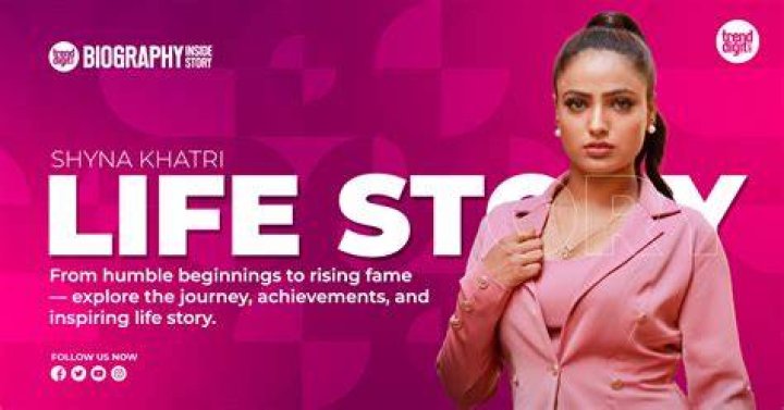 Shyna Khatri Biography: The Inspiring Journey of a Rising Star