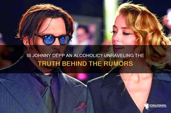 Unraveling the Truth: Johnny Depp and the Rumors of Alcoholism